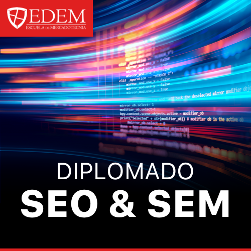 Diplomado SEO y SEM / Escuela de mercadotecnia
