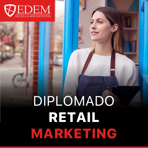Diplomado Retail Marketing / Escuela de mercadotecnia