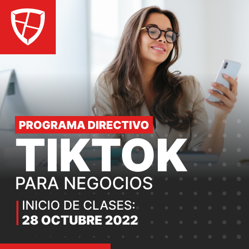 Programa Directivo TIKTOK para negocios / Escuela de Mercadotecnia