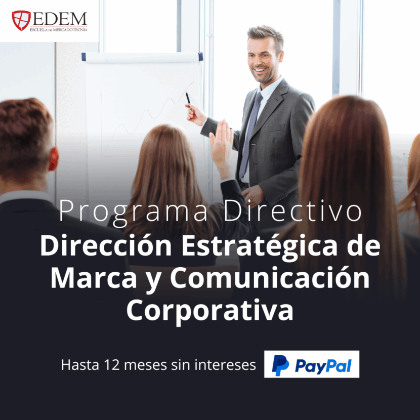 Programa Directivo Dirección Estratégica de Marca y Comunicación Corporativa